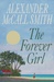 The Forever Girl by Alexander McCall Smith