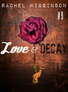 Love and Decay, Episode Nine (Love and Decay, #9)