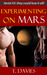 Experimenting on Mars (Meeting on Mars, #3) by E. Davies