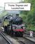 Trains, Engines and Locomotives by Tagore Ramoutar