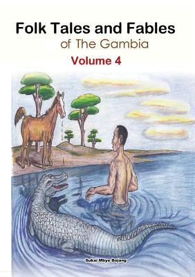folk-tales-and-fables-from-the-gambia-volume-4
