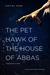 The Pet Hawk of the House of Abbas by Dmitry Chen