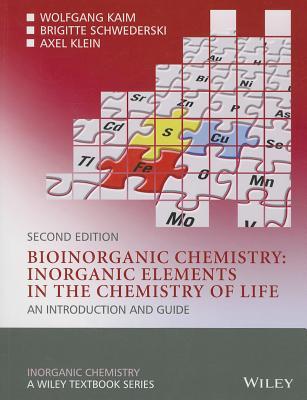 bioinorganic-chemistry-inorganic-elements-in-the-chemistry-of-life-an-introduction-and-guide