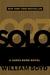 Solo A James Bond Novel by William Boyd