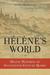 Helene's World Helene Desportes of Seventeenth-Century Quebec by Susan McNelley