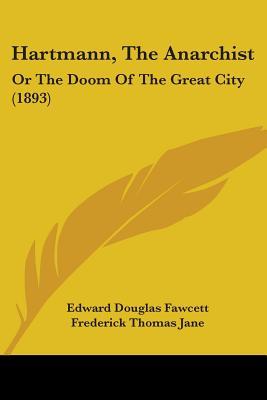 hartmann-the-anarchist-or-the-doom-of-the-great-city-1893