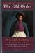 The Old Order Stories of the South by Katherine Anne Porter
