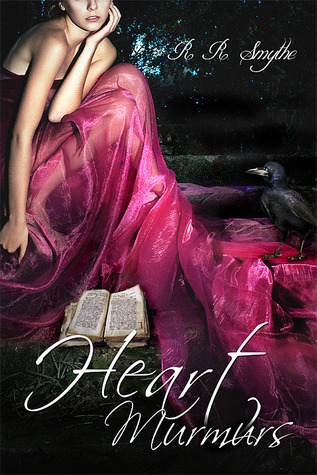 Heart Murmurs by R.R. Smythe