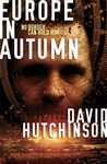 Europe in Autumn (Fractured Europe Sequence, #1)