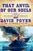 That Anvil Of Our Souls (Civil War At Sea, #3) by David Poyer