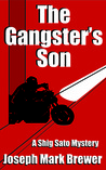 The Gangster's Son (Shig Sato #1)