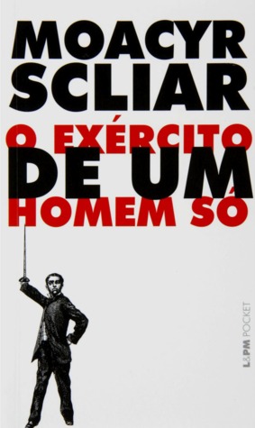 o-exrcito-de-um-homem-s