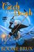 To Catch Her Death (Grim Reality, #1) by Boone Brux