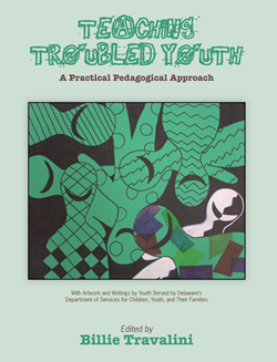 teaching-troubled-youth-a-practical-pedagogical-approach