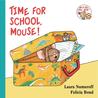 Time for School, Mouse!
