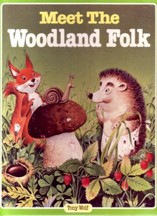 Meet The Woodland Folk