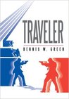 Traveler (The Traveler Chronicles #1)