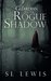 The Guardian and the Rogue Shadow (The Guardian, #2) by S.L. Lewis