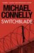 Switchblade An Original Short Story by Michael Connelly