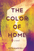 The Color of Home
