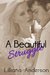 A Beautiful Struggle (Beautiful, #1) by Lilliana Anderson