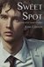 Sweet Spot The Petit Mort Stories by Josh Lanyon