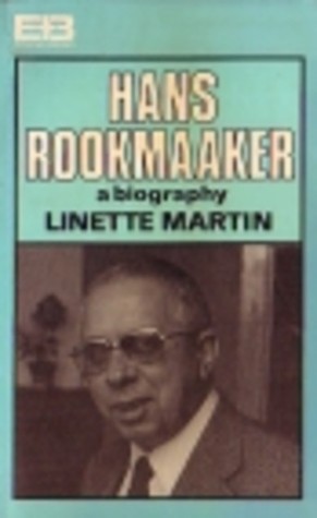 hans-rookmaaker-a-biography