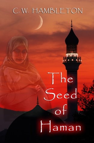 The Seed of Haman by Chris Hambleton