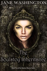 The Soulstoy Inheritance by Jane Washington The Soulstoy Inheritance by Jane Washington