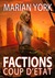 Factions Coup d'Etat by Marian York