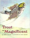 Trout the Magnificent cover