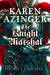 The Knight Marshal (The Silk & Steel Saga, #5) by Karen Azinger