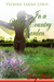 In a Welsh Country Garden by Yvonne Sarah Lewis