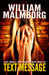 Text Message by William Malmborg