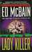 Lady Killer (87th Precinct #8) by Ed McBain