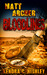 Matt Archer Bloodlines (Matt Archer #4) by Kendra C. Highley
