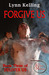 Forgive Us (Deliver Us, #3) by Lynn Kelling