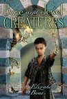 Bone and Jewel Creatures cover