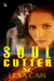 Soul Cutter by Lexa Cain