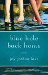 Blue Hole Back Home cover