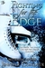 Fighting for the Edge (Edge, #3) by Jennifer Comeaux