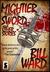 Mightier than the Sword and Other Stories by Bill Ward