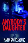 Anybody's Daughter (Angela Evans #2)