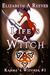 Life's a Witch (Karma's Witches, #1) by Elizabeth A. Reeves