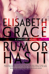 Rumor Has It (Limelight, #1)