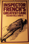 Inspector French’s Greatest Case cover