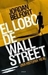 El Lobo de Wall Street (El Lobo de Wall Street, #1) by Jordan Belfort