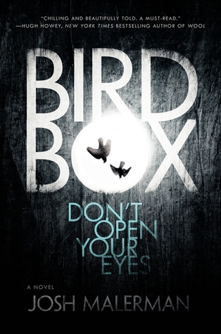 Bird Box (Bird Box, #1)