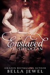 Enslaved by the Ocean (Criminals of the Ocean, #1)