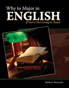 why-to-major-in-english-if-you-re-not-going-to-teach